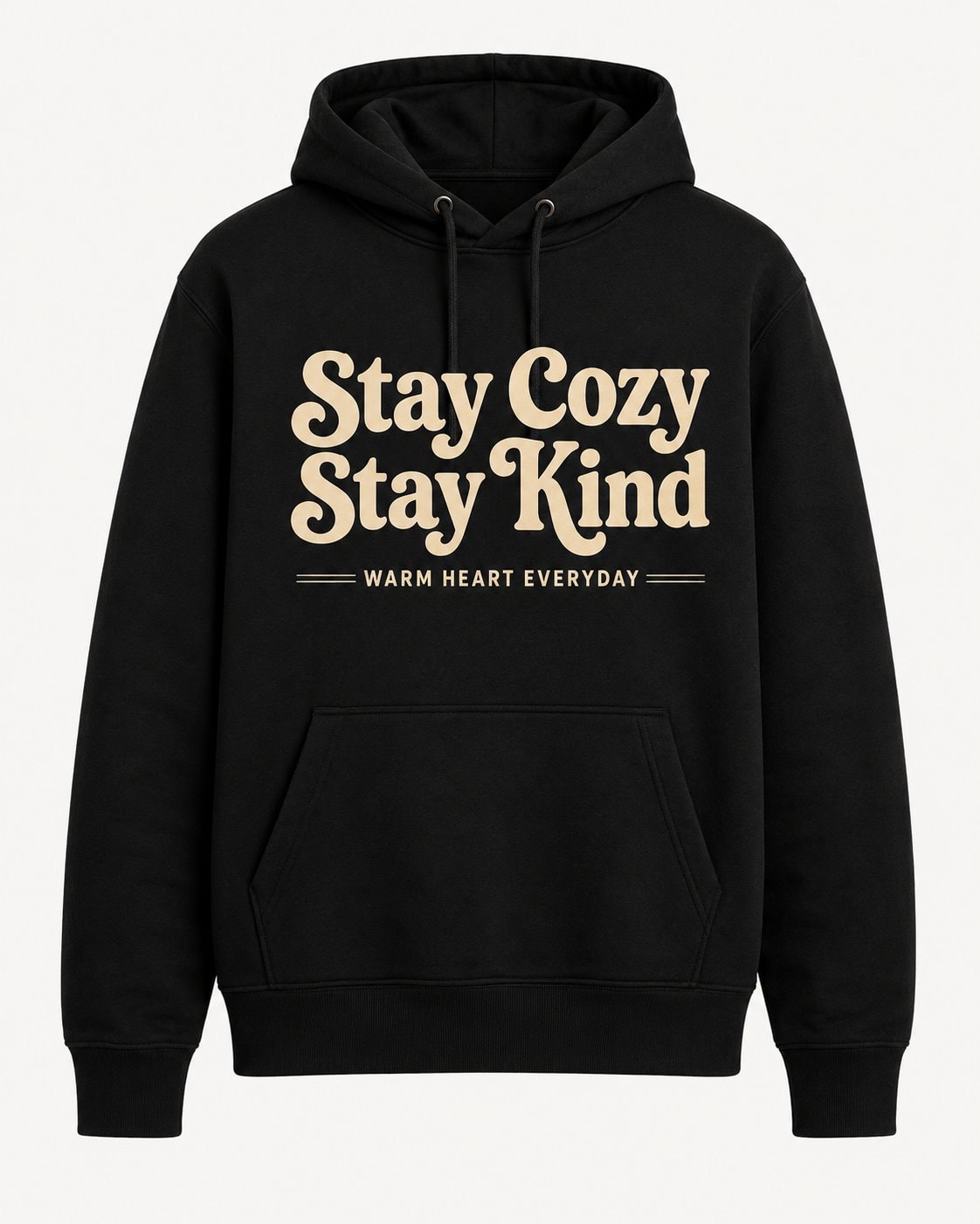 Stay Cozy Stay Kind Hoodie