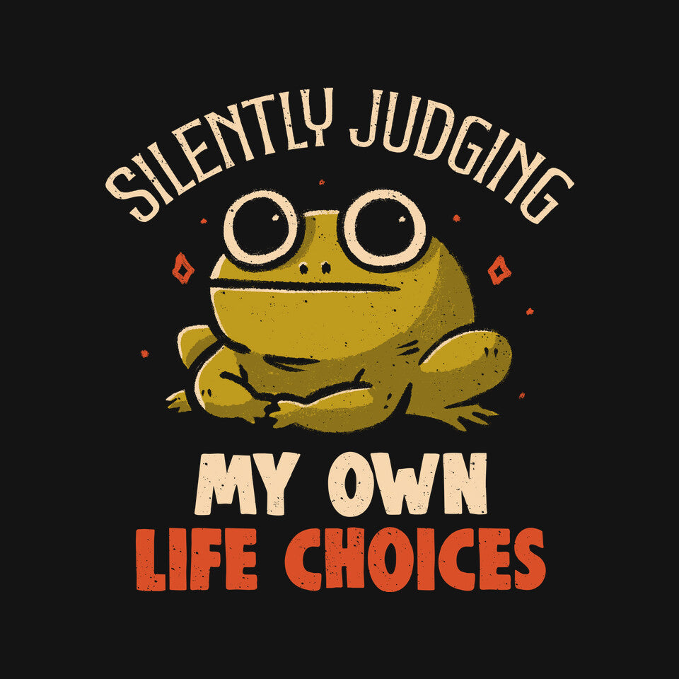 Silently Judging My Own Life Choices