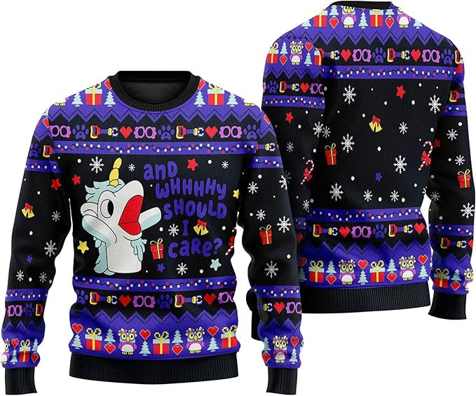 And Why Should I Care Ugly Christmas Sweater
