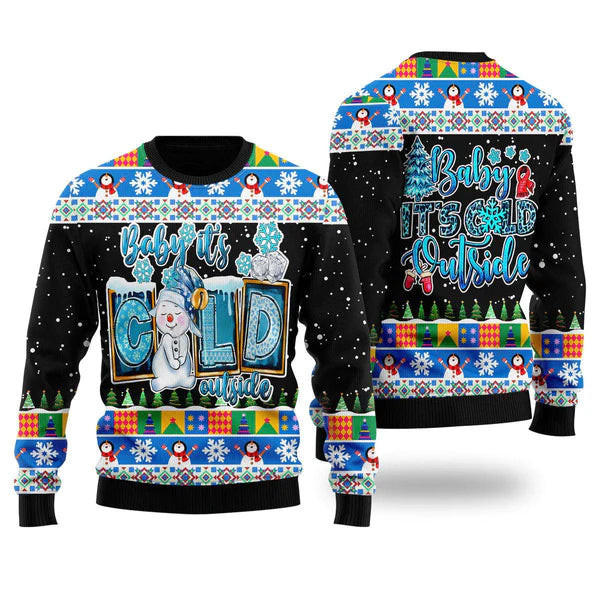Baby Its Cold Outside Snowman Christmas Ugly Christmas Sweater