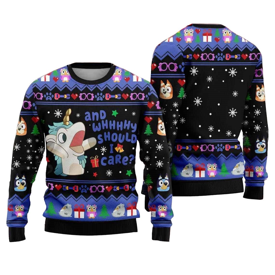 Bluey Unicorse Why Should I Care Ugly Christmas Sweater