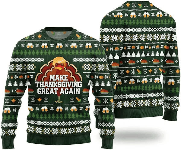 Cute Make Thanksgiving Great Again Ugly Sweater