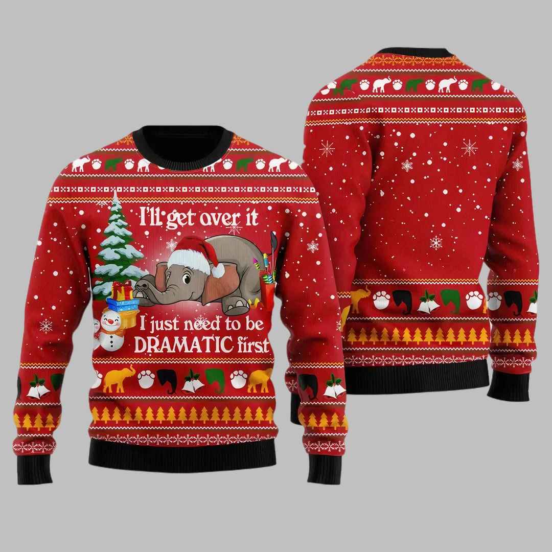 Elephant Ill Get Over It Ugly Christmas Sweater