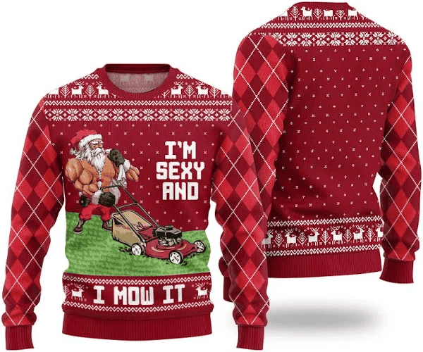 Funny Swole Santa Claus Sexy and Mow It Ugly Christmas Sweater