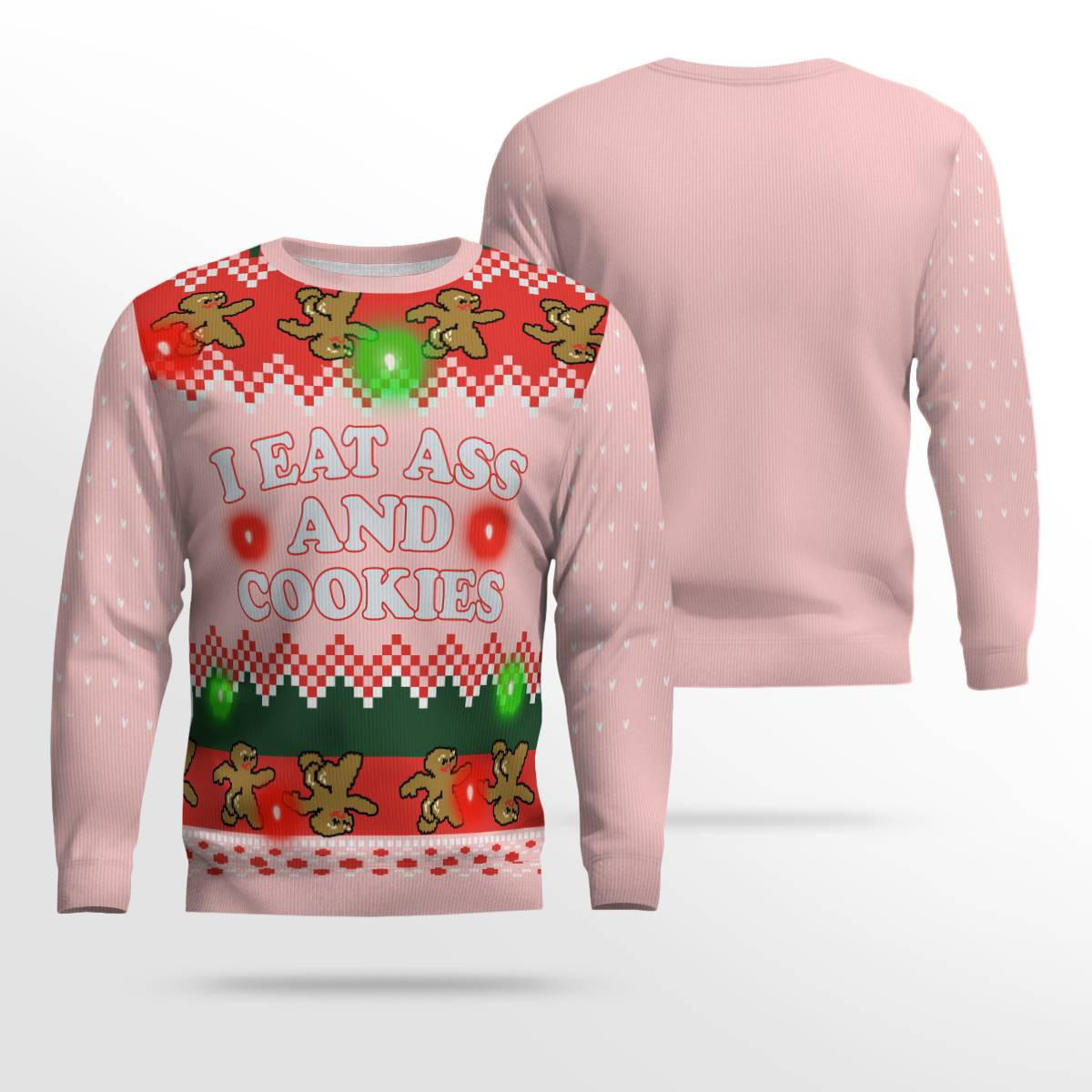 I Eat Ass and Cookies Ugly Christmas Sweater Powder Pink