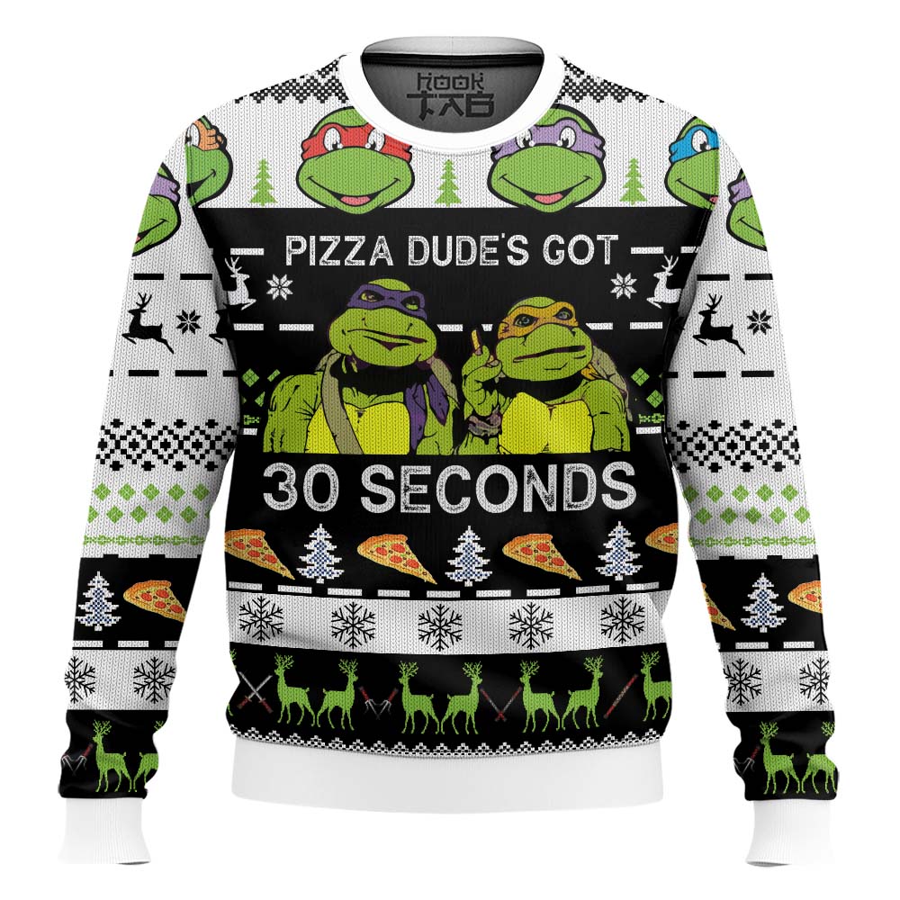 TMNT Ugly Sweater Pizza Dudes Got 30 Seconds