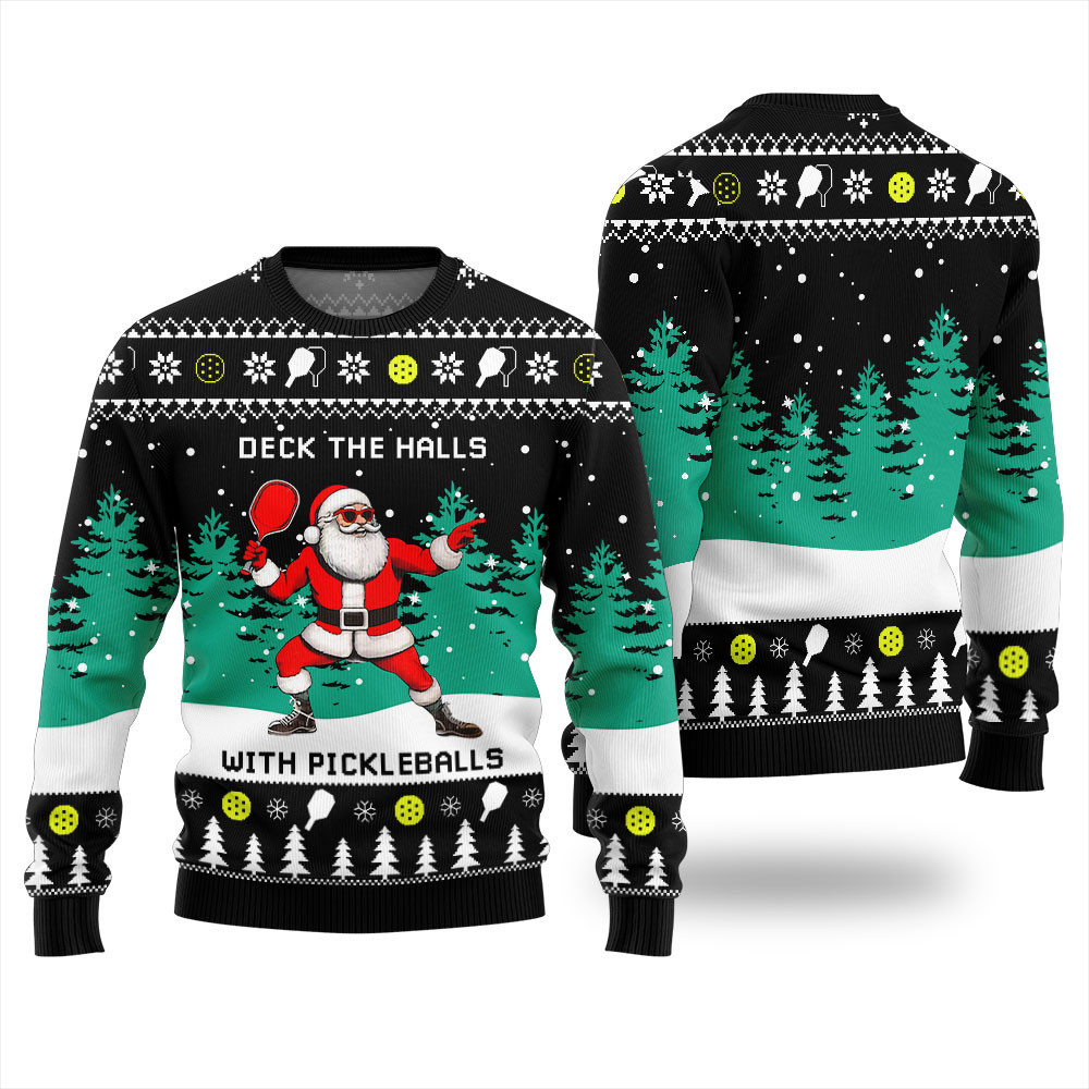 Deck The Hall Pickleball Santa Ugly Christmas Sweater Black