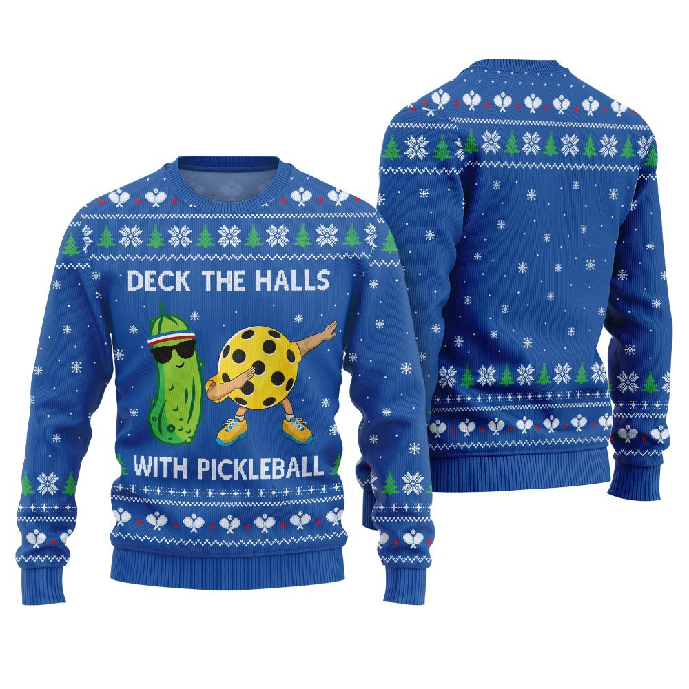 Deck The Halls With Pickleball Ugly Christmas Sweater Blue