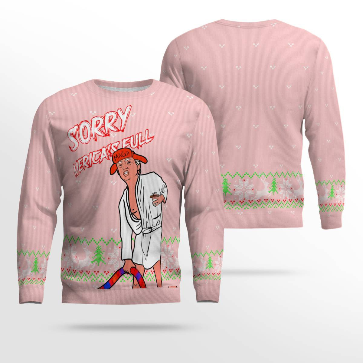 Donald Sorry Mericas Full Ugly Christmas Sweater Powder Pink