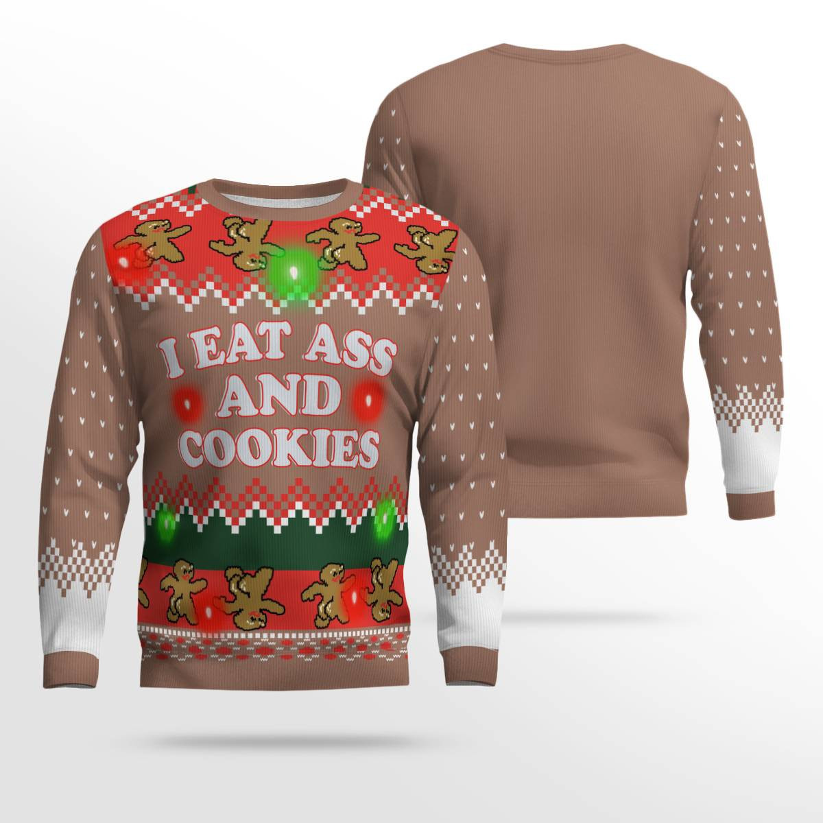 I Eat Ass and Cookies Ugly Christmas Sweater Mocha Mousse