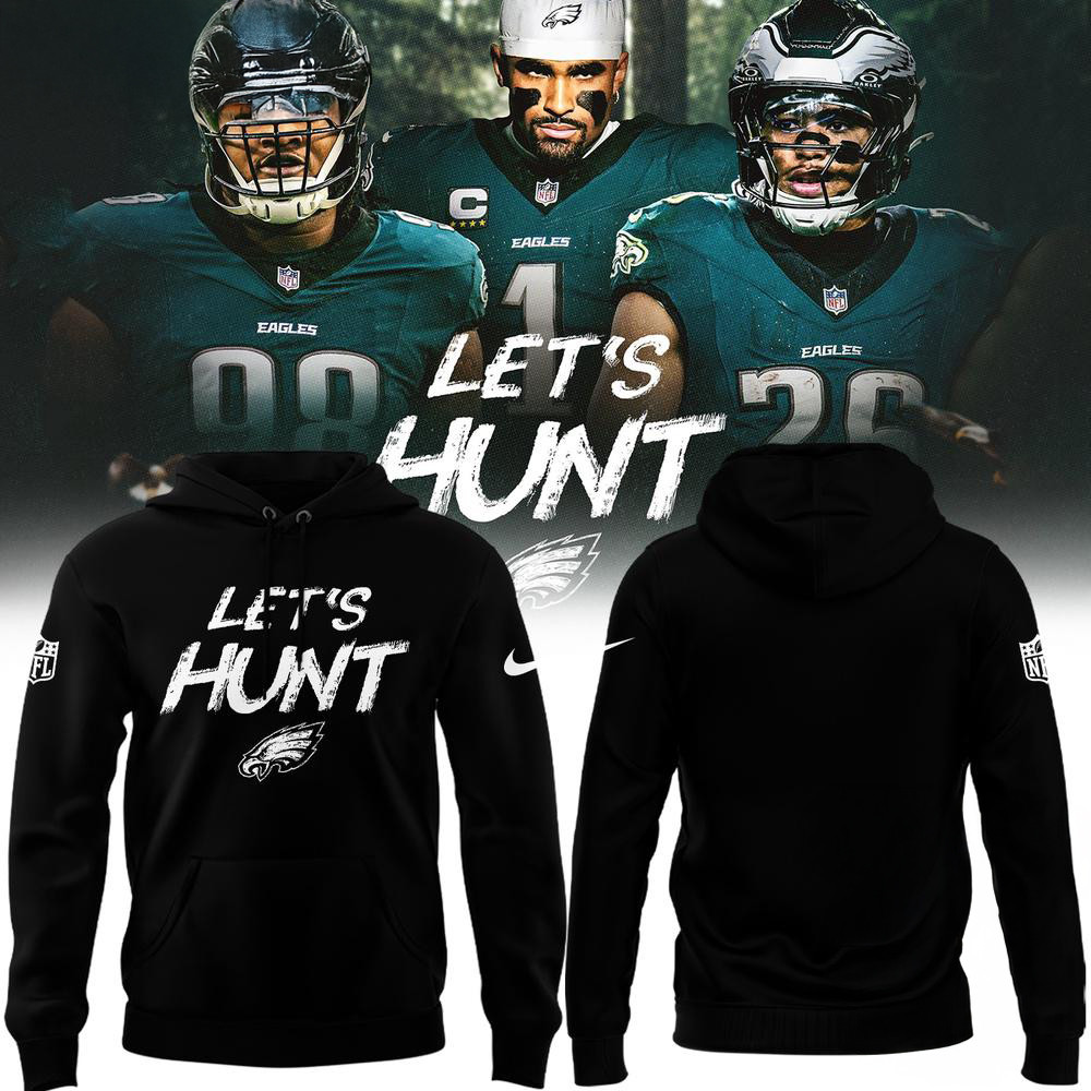 Lets Hunt Philadelphia Eagles Special Edition Hoodie Gifts For Football Fan