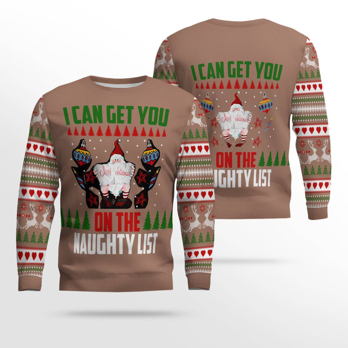 Santa I Can Get You On The Naughty List Ugly Christmas Sweater Mocha Mousse