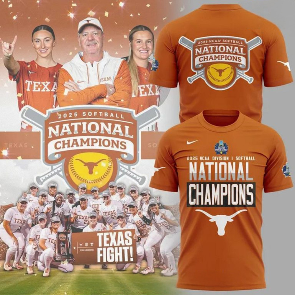 Texas Longhorns 2025 NCAA Softball National Champions Special Orange Shirt Texas Longhorns Merch