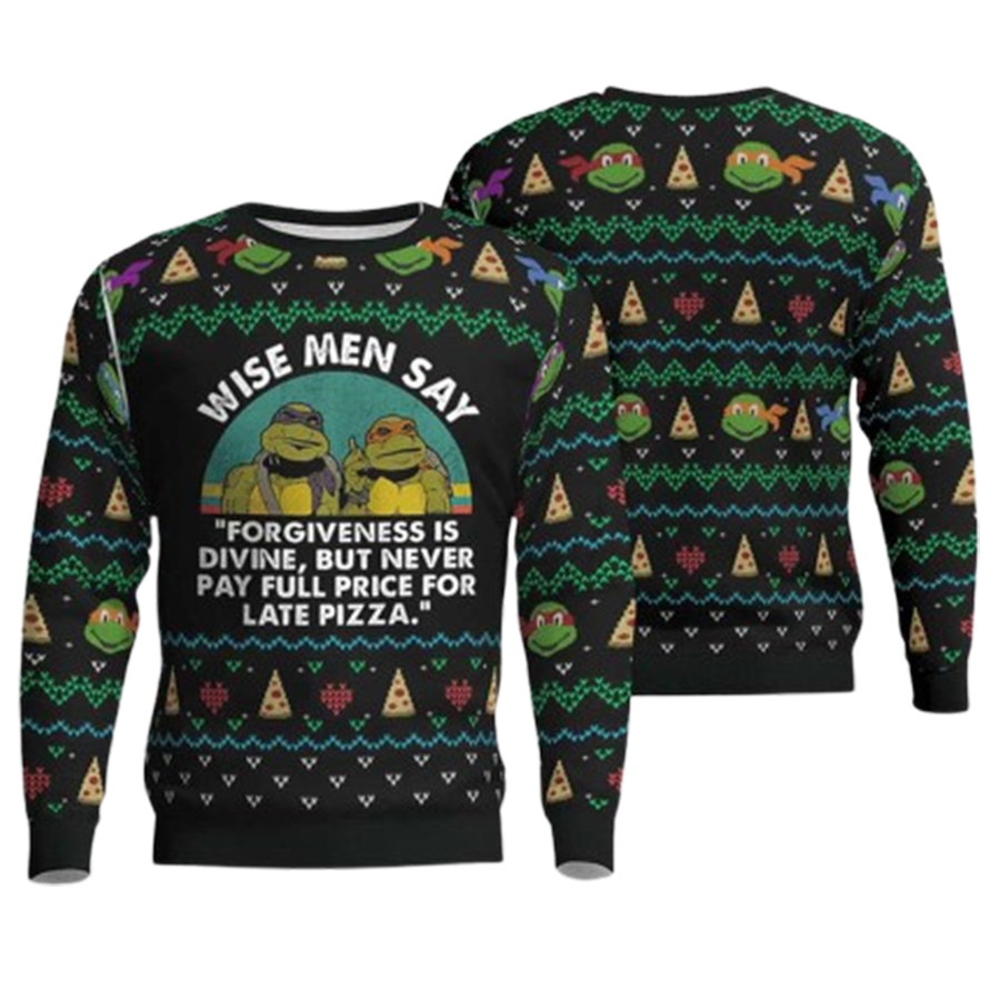 The Teenage Mutant Ninja Turtles Pizza Wise Men Say Ugly Christmas Sweater