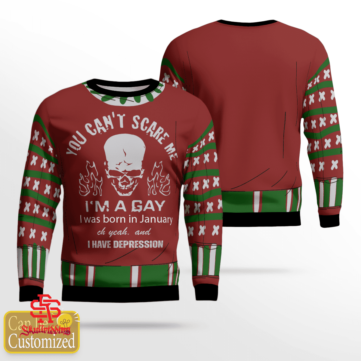 You Cant Scare Me Im A Gay Sweater