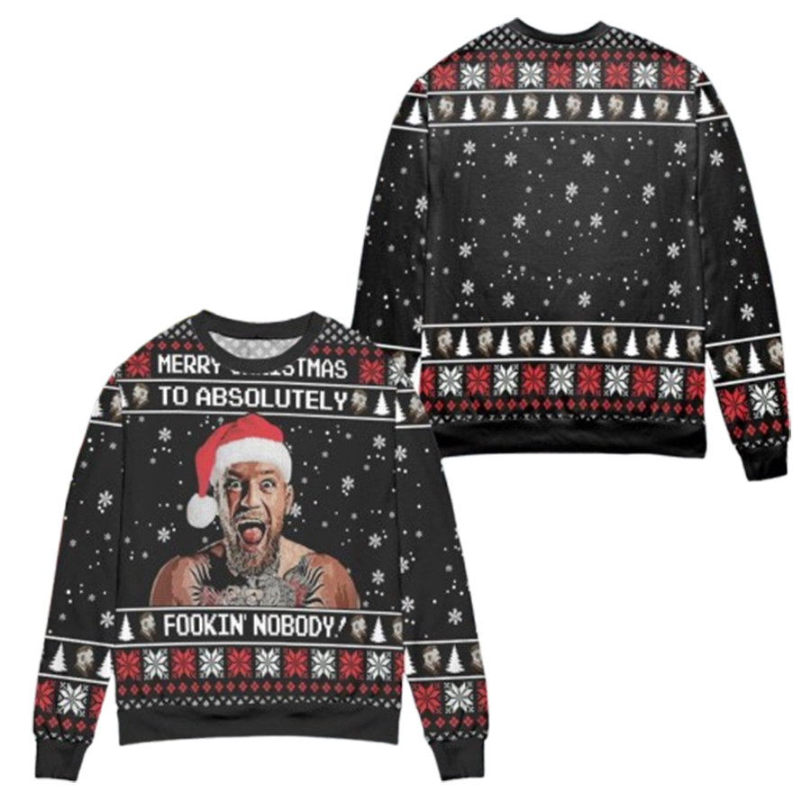 Conor Mcgregor Merry Christmas To Fookin Nobody Ugly Christmas Sweater
