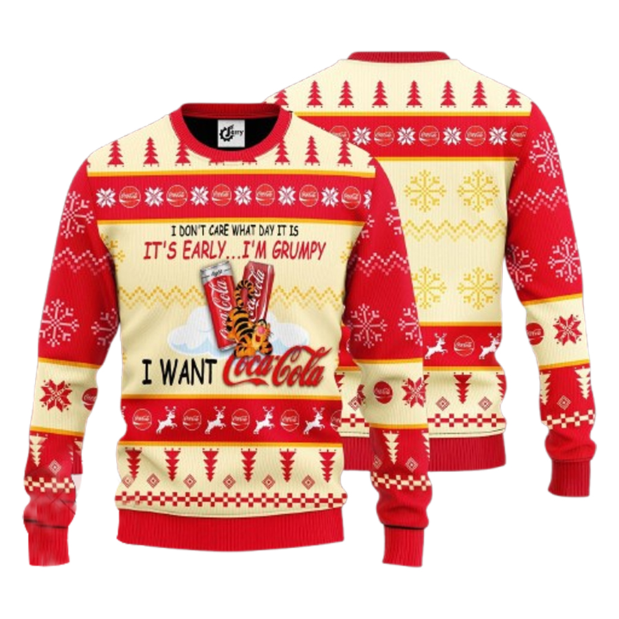 I Do Not Care What Day It Is Early Im Grumpy I Want Coca Cola Ugly Christmas Sweater