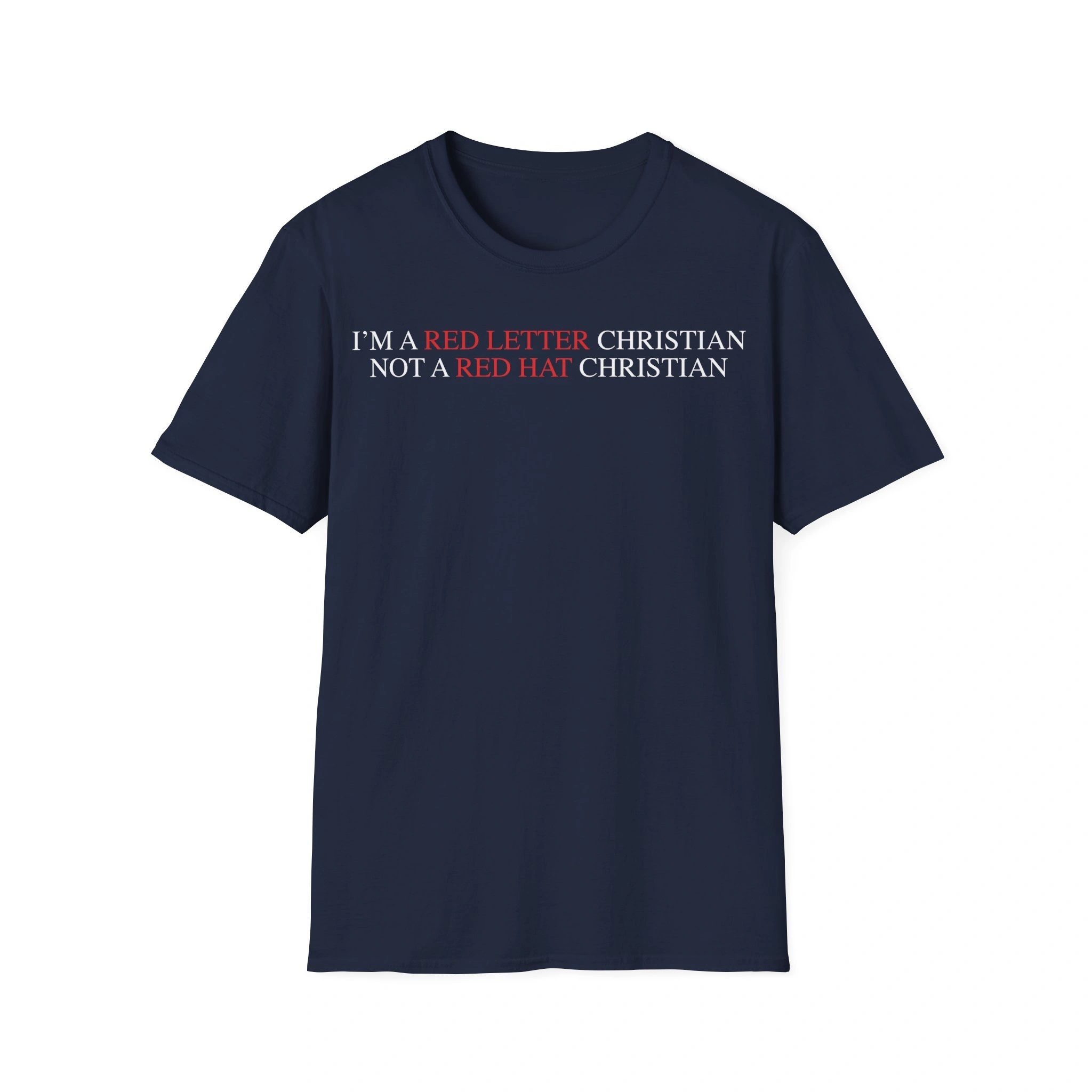 Im a Red Letter Christian Shirt