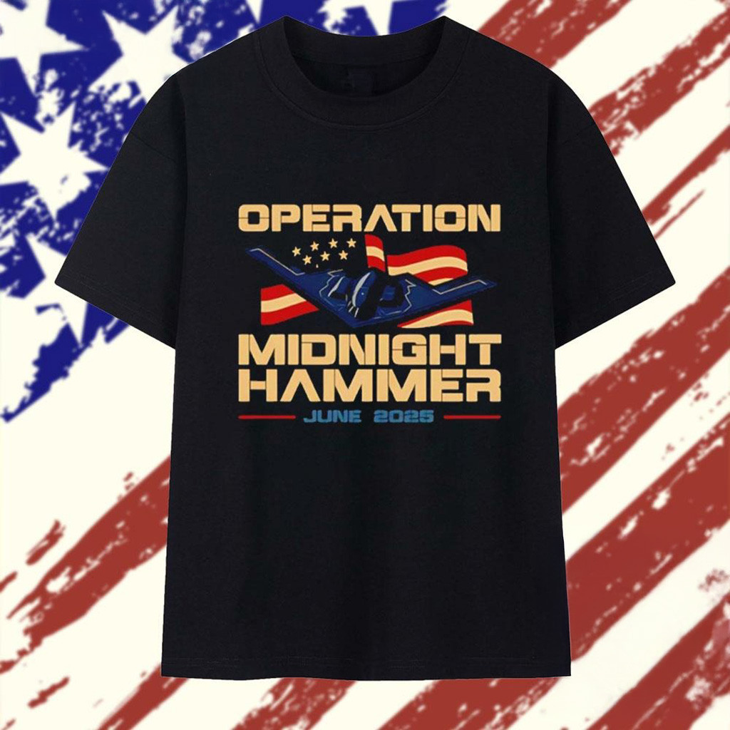 NFL Operation Midnight Hammer June 2025 T-Shirt NFL Merch Gifts For Dad