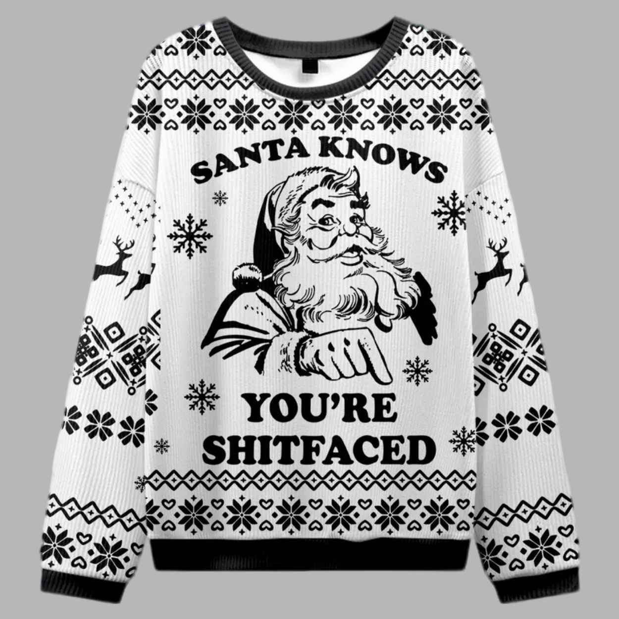 Santa Knows Youre Shitfaced Ugly Christmas Sweater