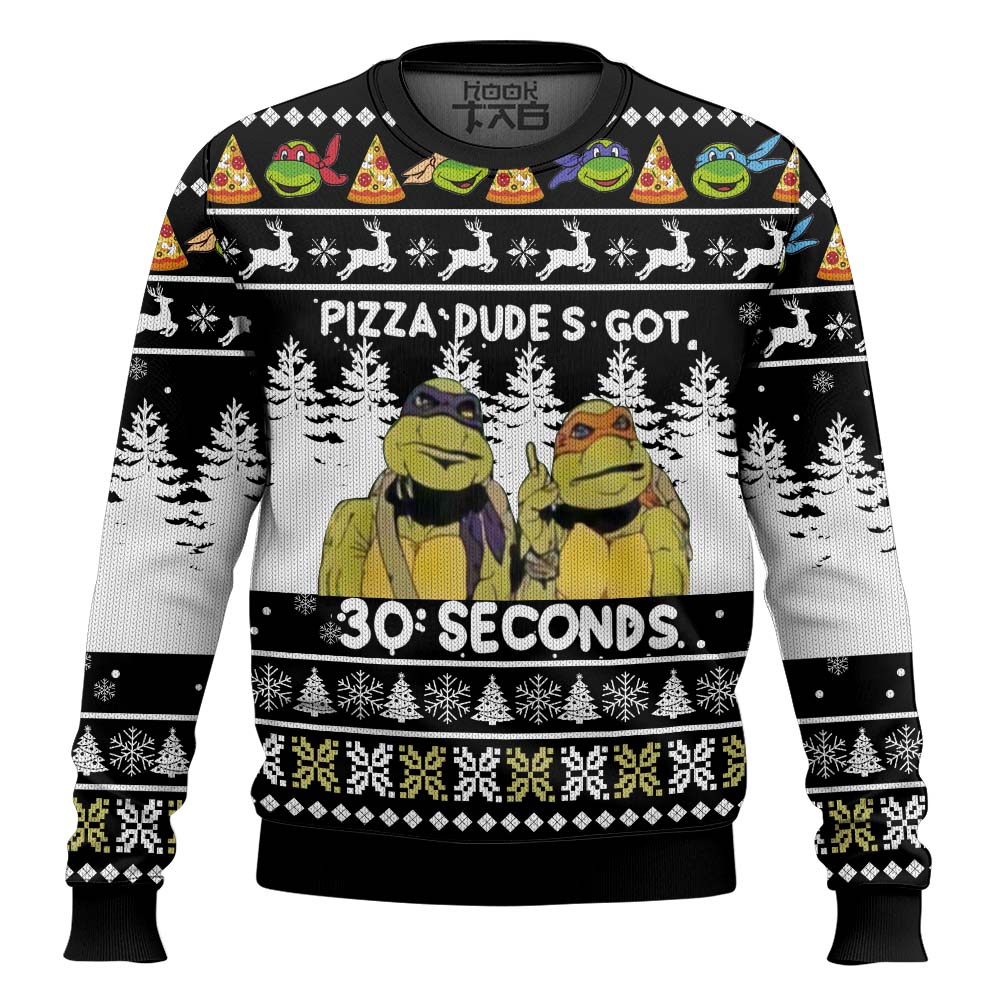 Teenage Mutant Ninja Turtles Pizza Dudes Got 30 Seconds Ugly Christmas Sweater