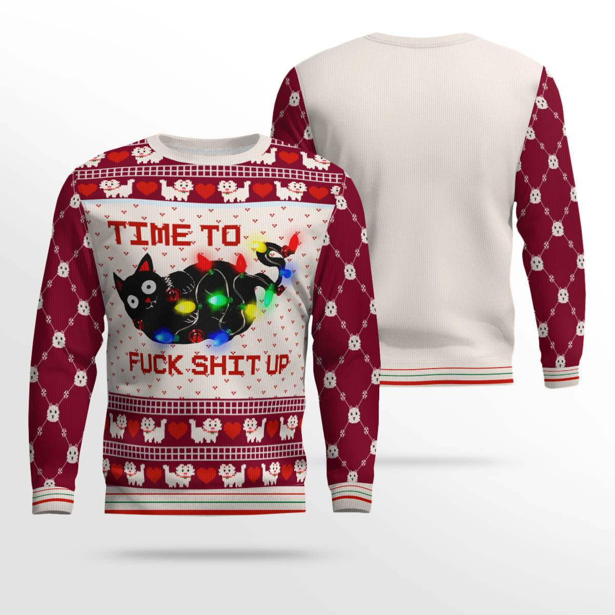 Time to Fuck Shit up Cat Ugly Christmas Sweater Burgundy