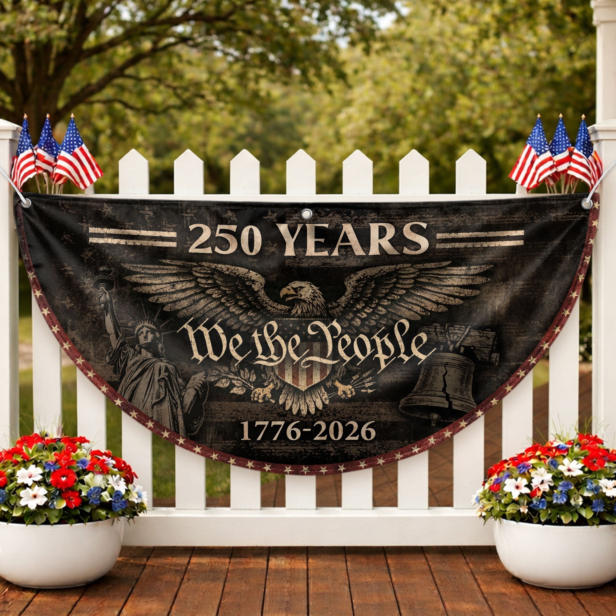 250 Years Fence Flag 1776-2026 We The People Eagle Patriotic USA Banner