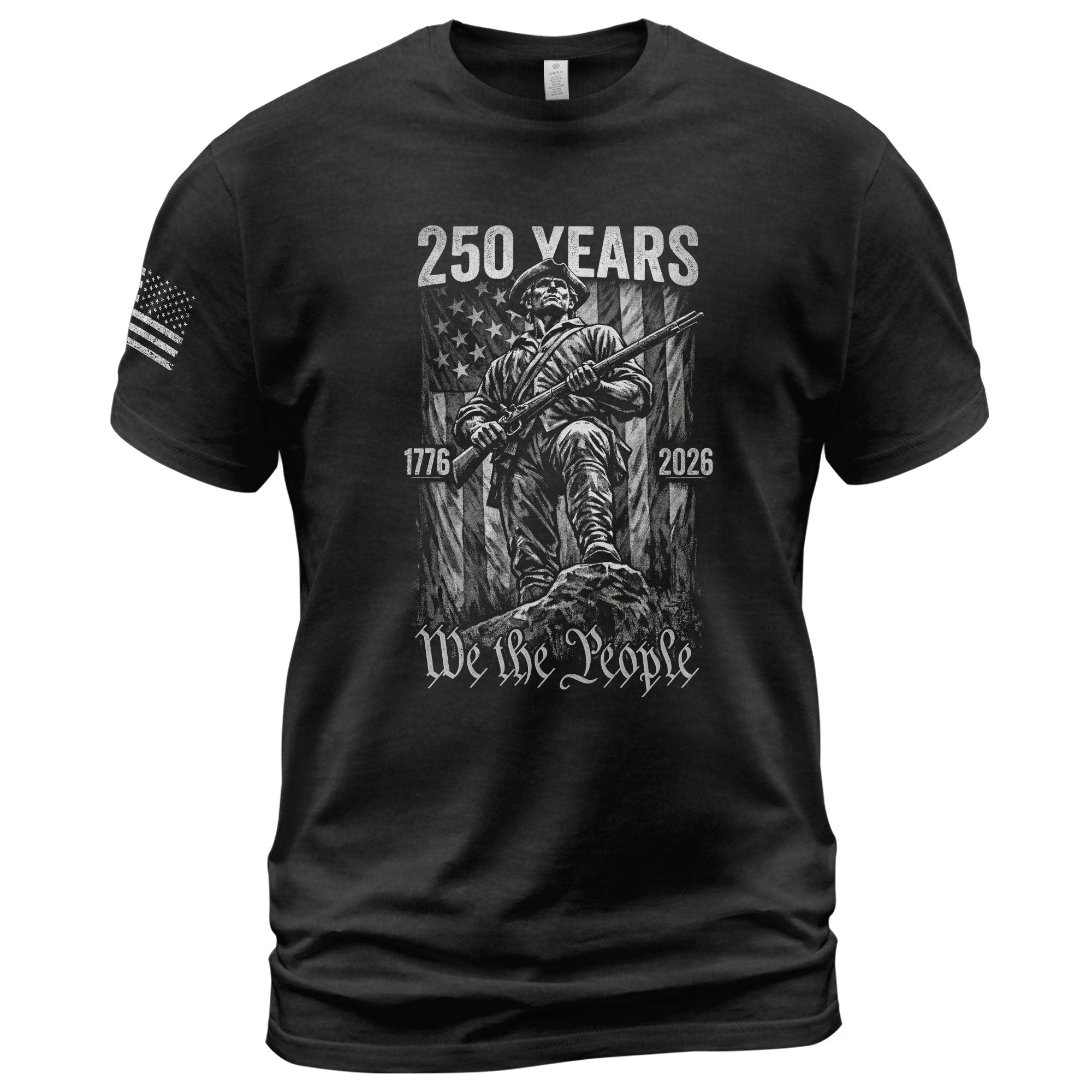 American Revolution 250th Anniversary 1776-2026 T-Shirt We The People Minuteman Patriotic USA Tee