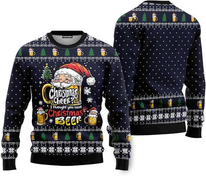 Christmas Cheer I Thought You Said Christmas Beer Ugly Christmas Sweater