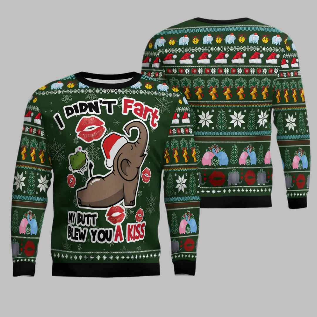 Elephant I Didnt Fart My Butt Blew You A Kiss Ugly Christmas Sweater