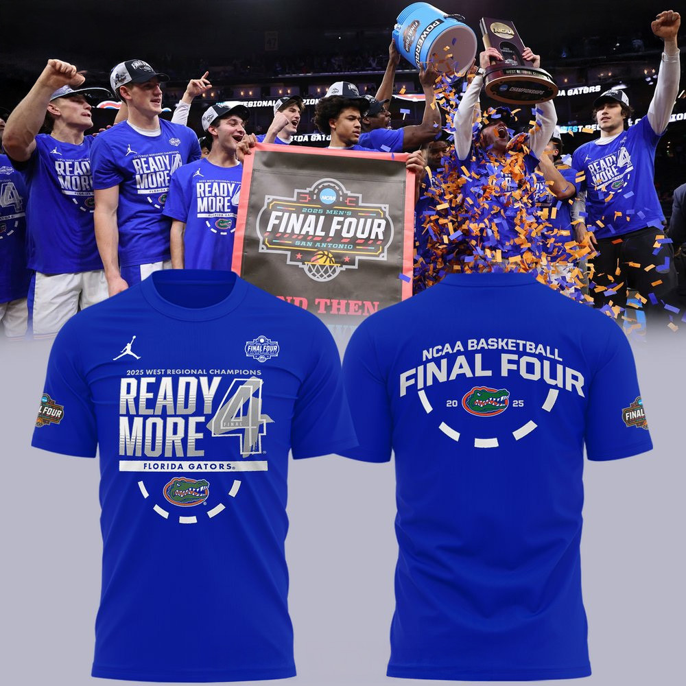 Florida Gators 2025 NCAA Final Four Regional Champions T-Shirt Florida Gators Merch Husband Gift
