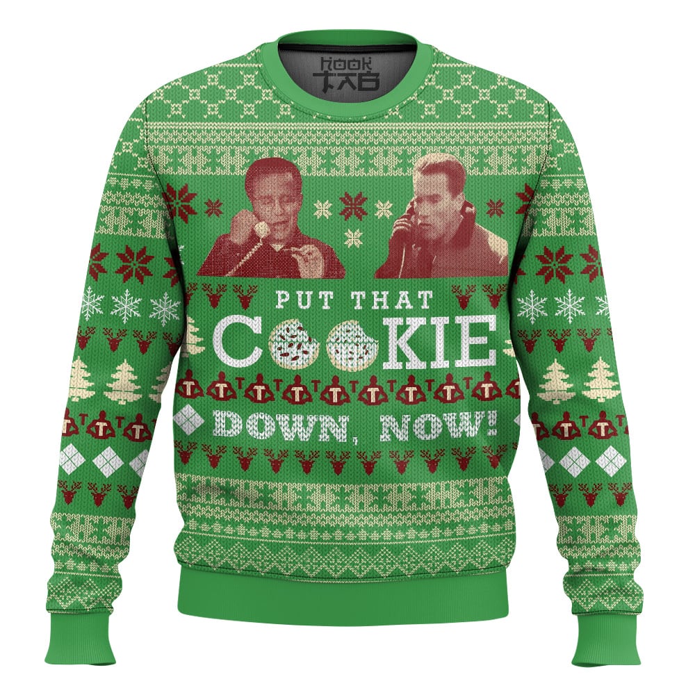 Jingle all the Way, Put that cookie down, Now! Christmas Ugly Sweater