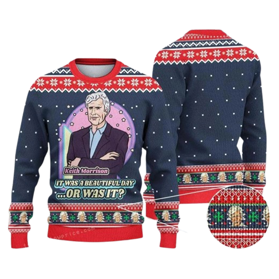 Keith Morrison It Was A Beautiful Day Or Was It Keith Morrison Keith Morrison Pastel Ugly Christmas Sweater