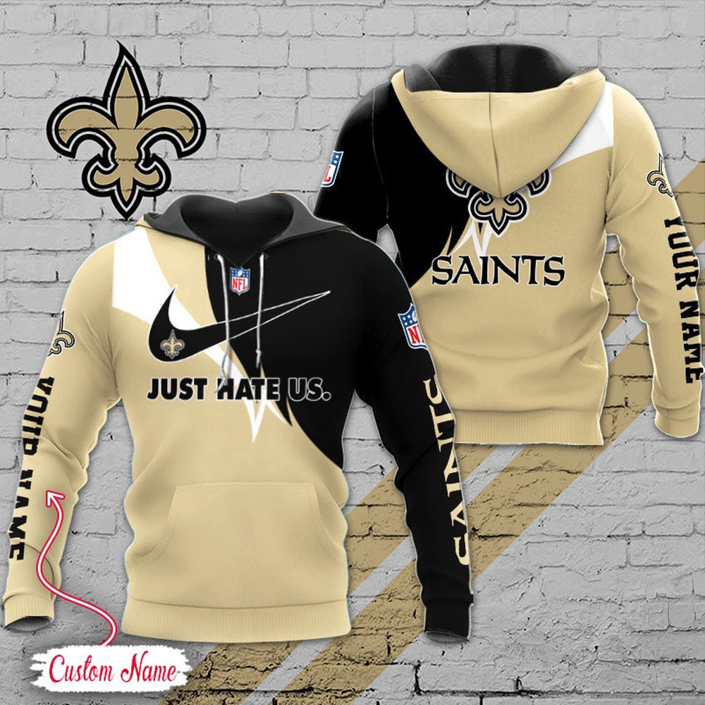 Personalized New Orleans Saints NFL Hoodie Just Hate US Sport Hoodie Gifts For Fan