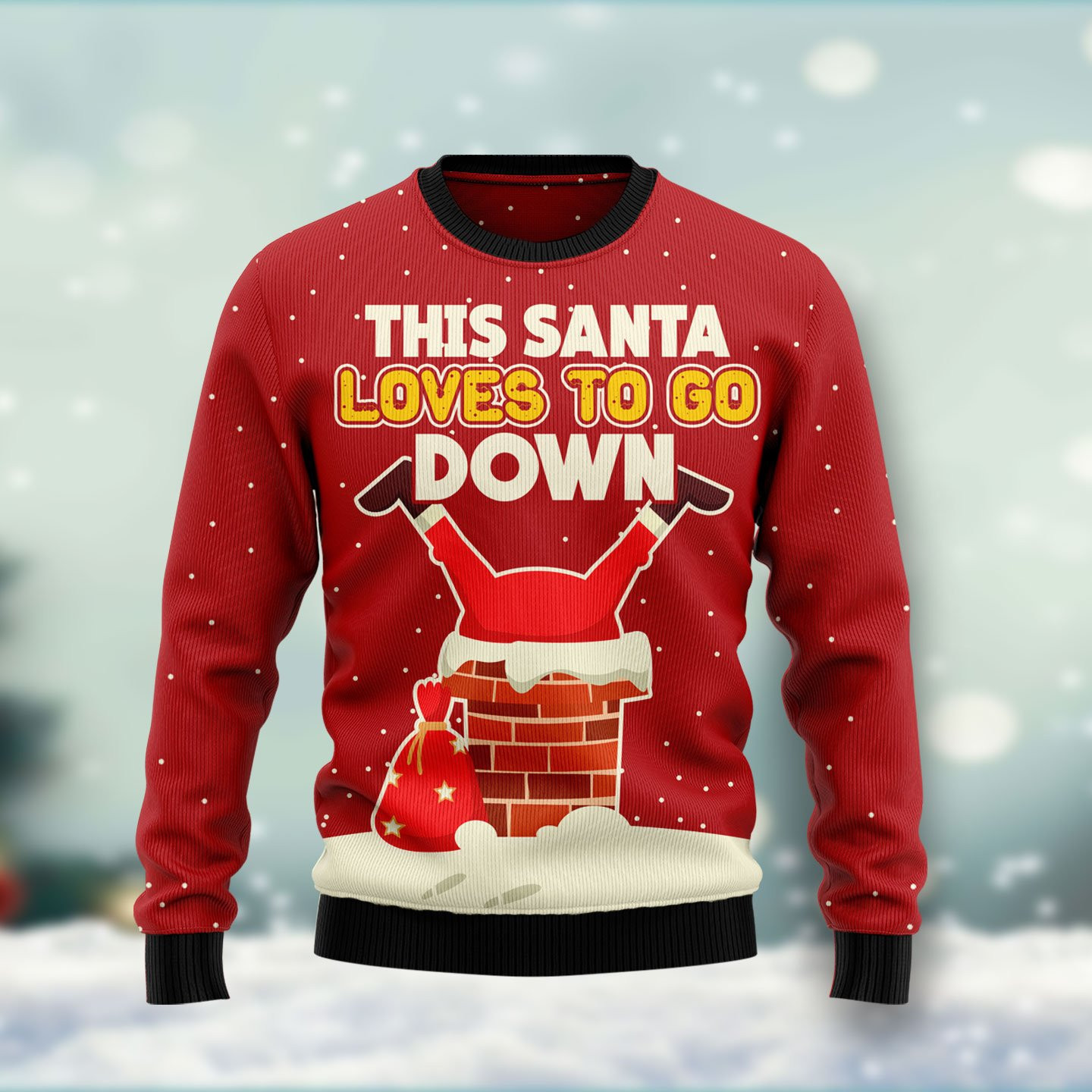 This Santa Loves To Go Down Ugly Christmas Sweater