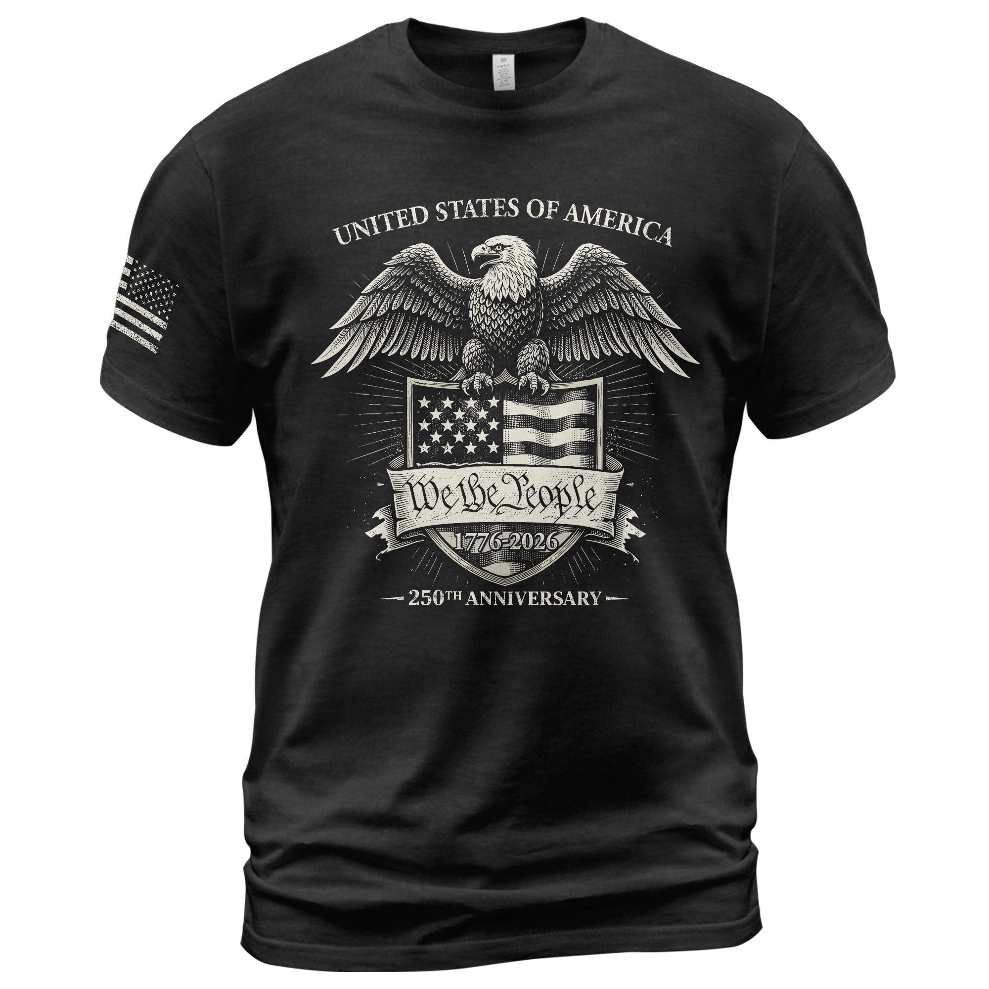 USA 250 Years Freedom T-Shirt 1776-2026 We The People American Eagle Shield Patriotic