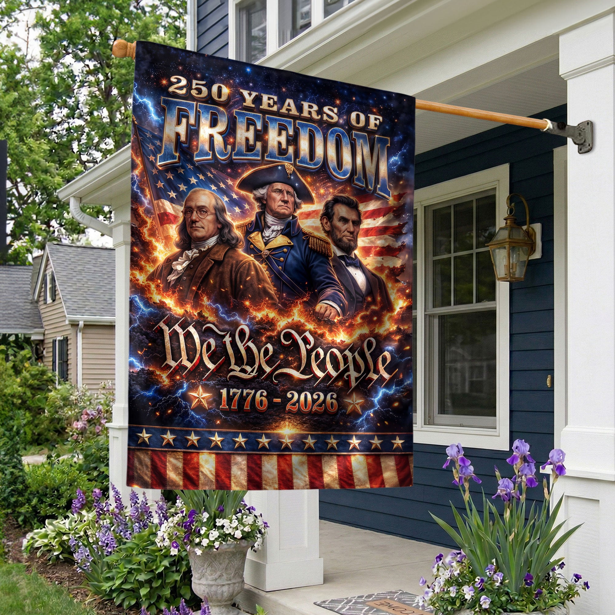 We The People 250 Years of Freedom 1776-2026 Double Sided House Flag Washington Lincoln Franklin