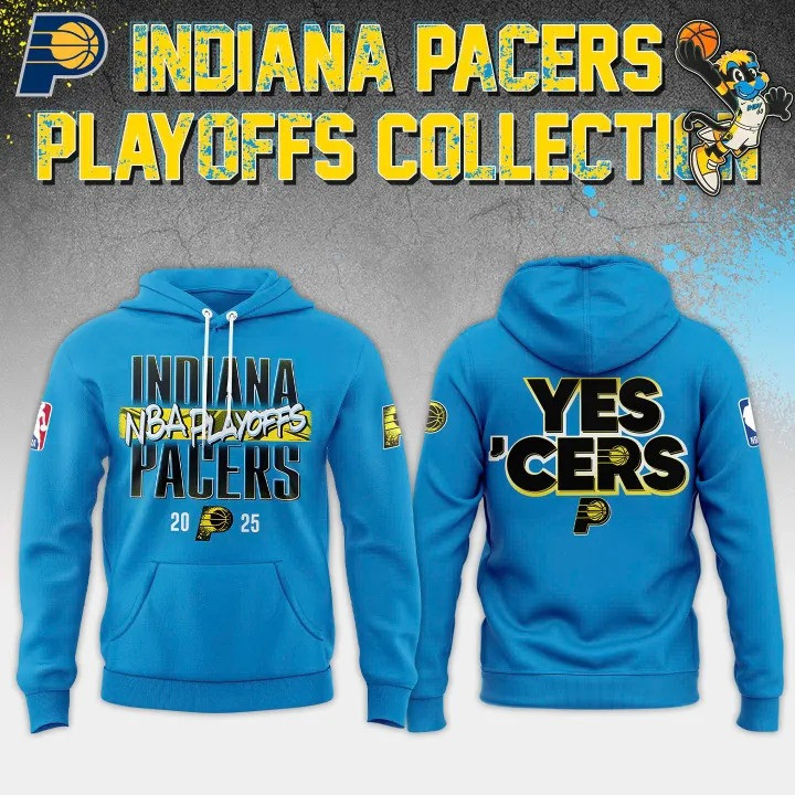 Yes Cers Indiana Pacers 2025 NBA Playoffs Hoodie Yes ËœCers Pacers Basketball Unique Gifts