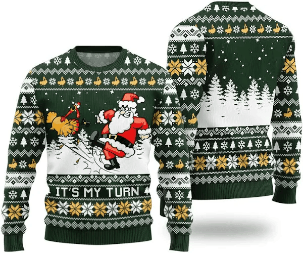 Funny Its My Turn Santa Turkey Ugly Thanksgiving Sweater